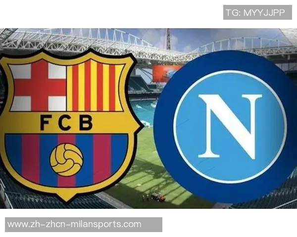 巴萨与尤文对决前瞻分析谁能在欧战中占据优势